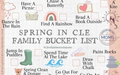 The Cleveland Moms Spring Bucket List