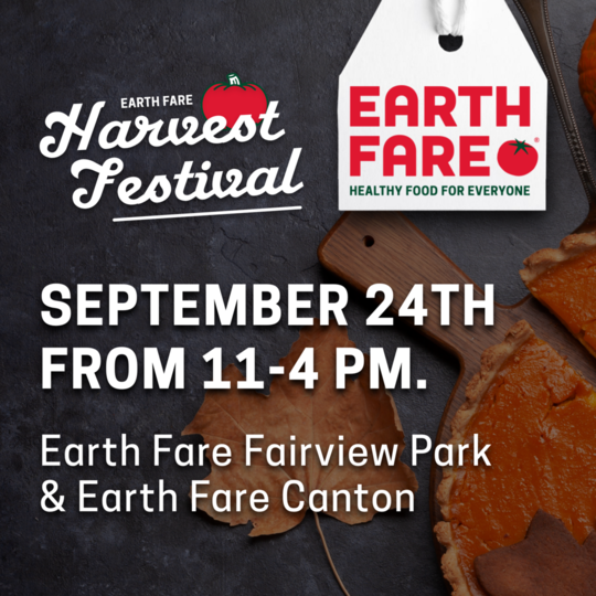 Join Earth Fare For Their Harvest Festival!