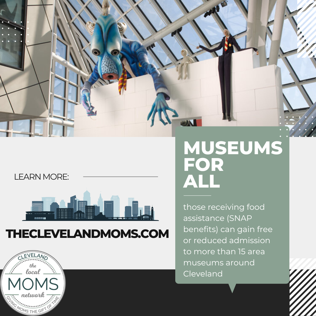 Museums For All Participants Around Cleveland The Cleveland Moms