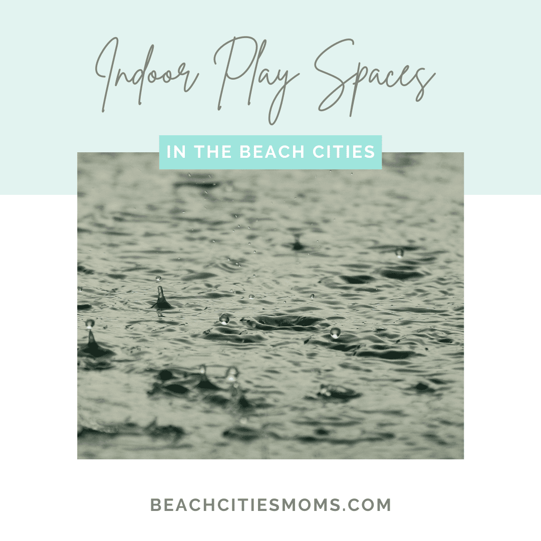 Indoor Play Spaces in the Beach Cities