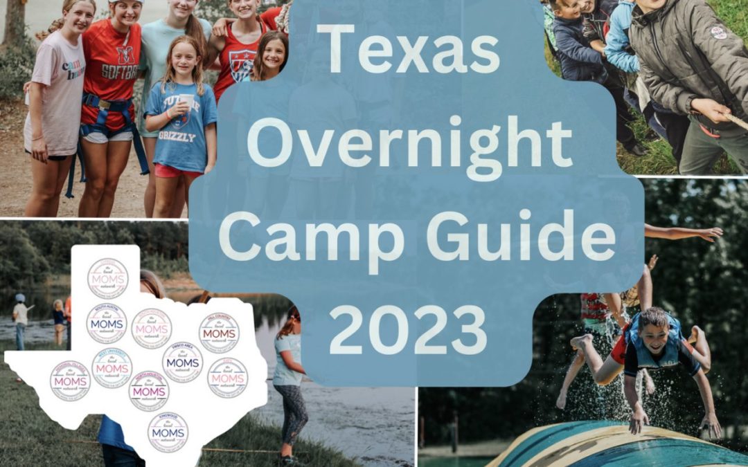 All Texas Sleep Away Camp Guide 2023