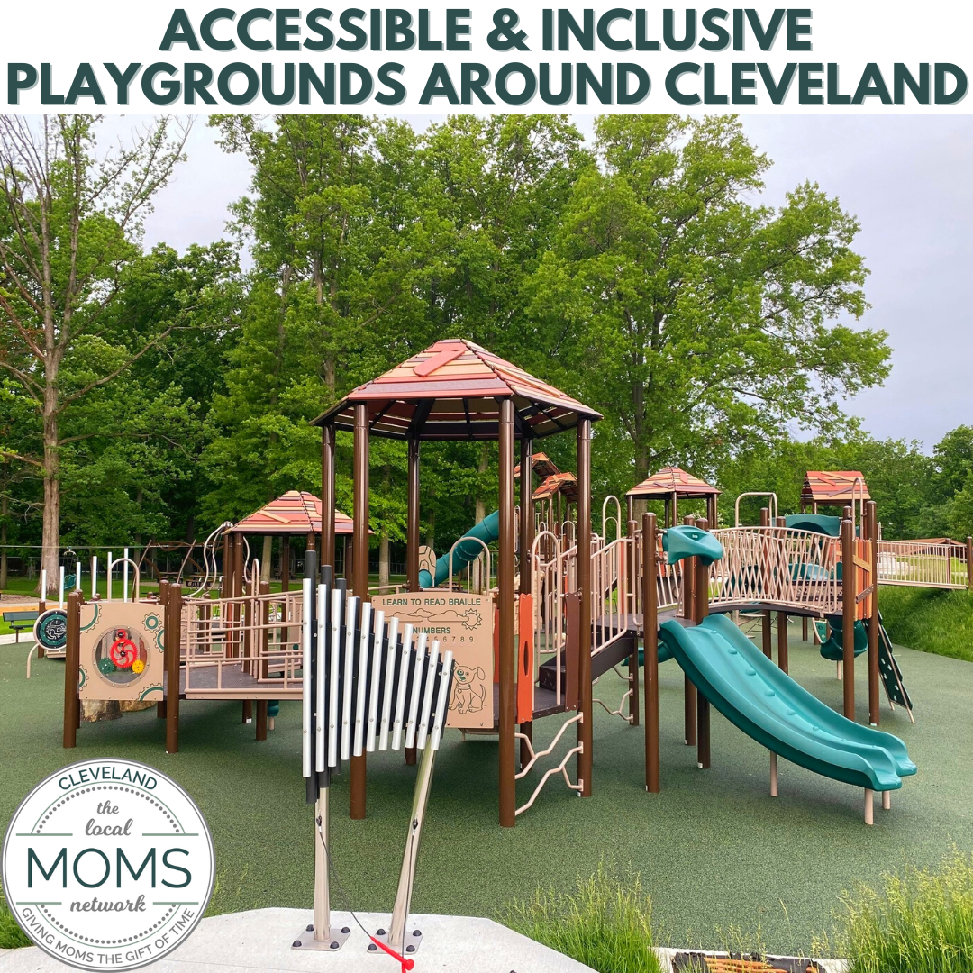 Accessible & Inclusive Playgrounds Around Cleveland - The Cleveland Moms