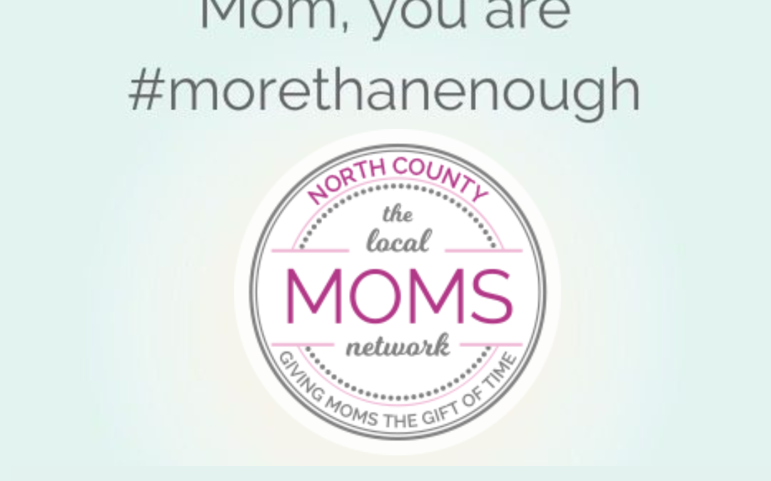 Moms are #morethanenough