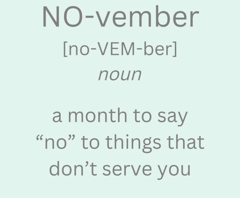No-vember: 9 Things to Say No to This Month