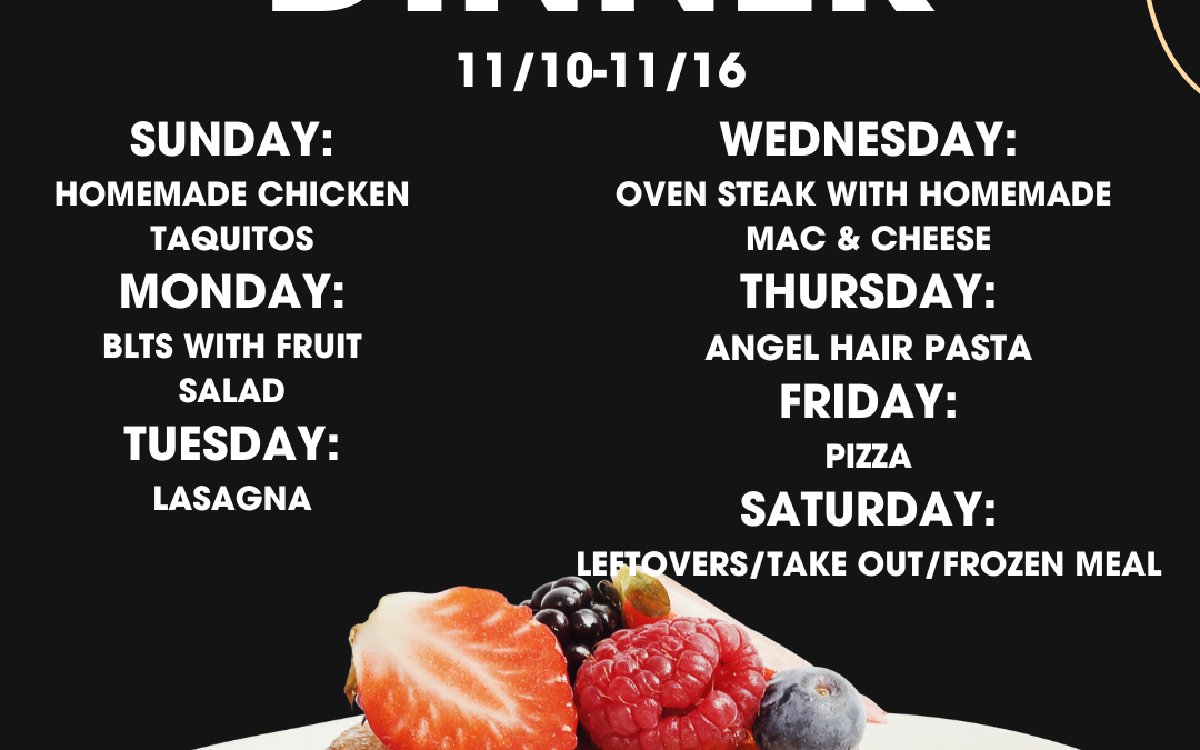 Let’s Make Dinner {11/10-11/16}