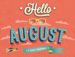 August Round Up Last Days of Summer